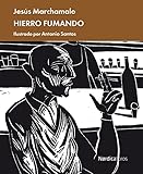 Hierro fumando (ILUSTRADOS) Foto, mejor precio 9,45 € nuevo 2025